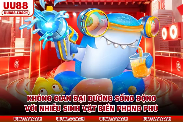 Không gian đại dương sống động với nhiều sinh vật biển phong phú Không gian đại dương sống động với nhiều sinh vật biển phong phú